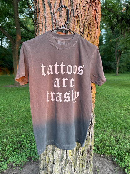 Tattoos Are Trashy Tee